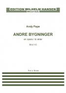Andre Bygninger - En Opera i 2 Akter 