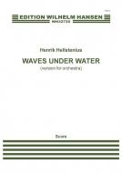Waves Under Water - Version for Orchestra 