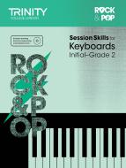 Session Skills for Keyboards Initial-Grade 2 