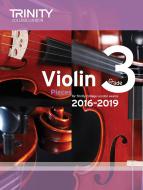 Violin Exam Pieces Grade 3 2016-2019 (score & part) 
