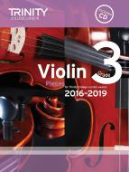 Violin Exam Pieces Grade 3 2016-2019 (score, part & CD) 