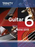 Guitar Exam Pieces Grade 6 2016-2019 