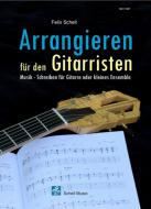 Arrangieren für den Gitarristen 