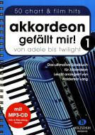 Akkordeon gefällt mir! 1 (mit MP3-CD) 