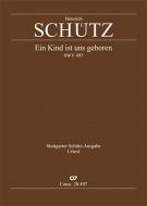 Ein Kind ist uns geboren SWV 497 