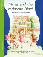 Marni und das verlorene Wort 