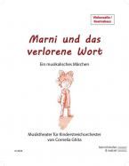 Marni und das verlorene Wort 
