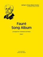 Fauré Song Album I 