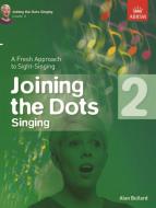 Joining the Dots Singing, Grade 2 