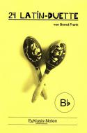 24 Latin-Duette in Bb (tiefe Lage) 