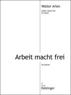 Arbeit macht frei 