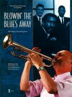 Blowin' the Blues Away 