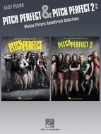 Pitch Perfect And Pitch Perfect 2 