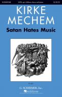 Satan Hates Music 