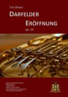 Darfelder Eröffnung op. 24 