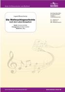 Die Weihnachtsgeschichte nach dem Lukas-Evangelium 