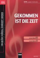 Gekommen ist die Zeit 