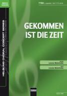 Gekommen ist die Zeit 