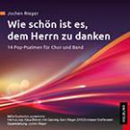 Wie schön ist es, dem Herrn zu danken 