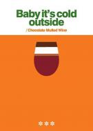 Chocolate Mulled Wine 