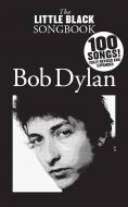 The Little Black Songbook: Bob Dylan 