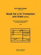 Musik für 4 (5) Trompeten und Orgel 