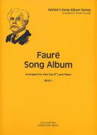 Fauré Song Album I 