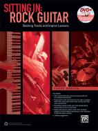Sitting In: Rock Guitar 