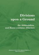 Divisions upon a Ground 