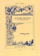 Quatre Motets, Op.9 