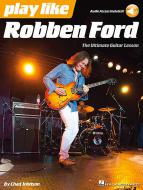 Play Like: Robben Ford 