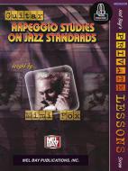 Guitar Arpeggio Studies On Jazz Standards 