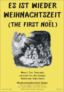 Es ist wieder Weihnachtszeit - The First Noel 