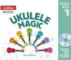 Ukulele Magic Tutor Book 1 