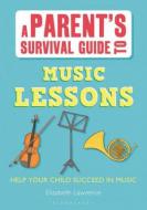 A Parrents Survival Guide To Music Lessons 