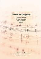 Es waren 2 Königskinder 