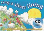 Sing a Silver Lining 
