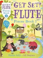 Get Set! Flute Pieces Book 1 