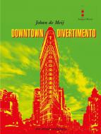 Downtown Divertimento 