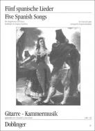 5 spanische Lieder 
