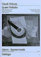 Quatre Préludes 