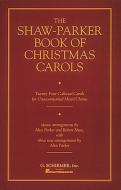 Shaw Parker Book Of Christmas Carols 