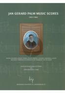 Music Scores Of Jan Gerard Palm 