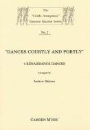 Dances Courtly & Portly 