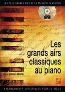 Les Grands Airs Du Classique Piano 