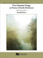Five Summer Songs On Poems of Emily Dickinson 