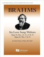Six Love Song Waltzes, Op. 52/12,13,15,18 
