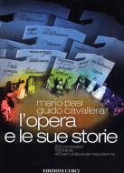 L'Opera E Le Sue Storie 