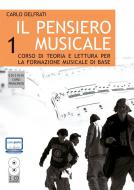 Il Pensiero Musicale Vol 1 