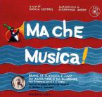 Ma Che Musica 